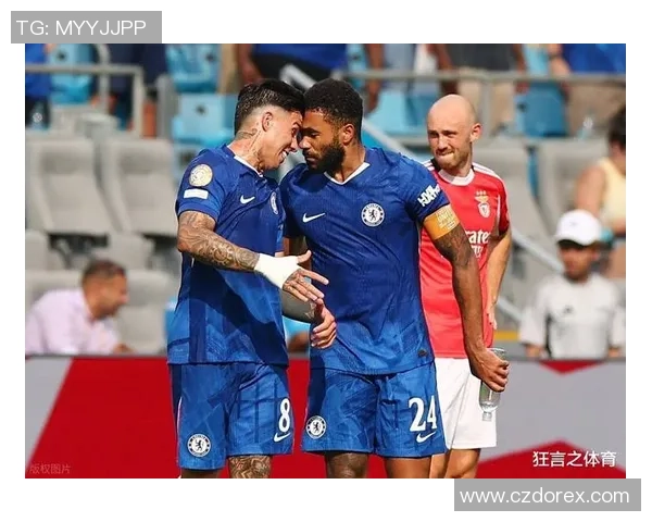 切尔西与国际米兰精彩对决集锦回顾球场上的激烈瞬间与精彩进球 切尔西与国际米兰精彩对决集锦回顾球场上的激烈瞬间与精彩进球